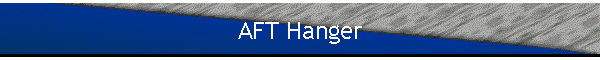 AFT Hanger